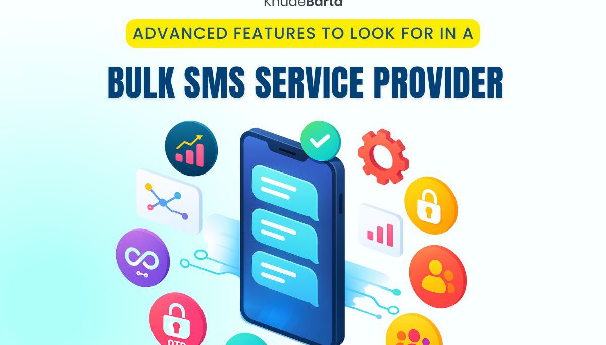 Advanced Features to Look for In A Bulk SMS Provider