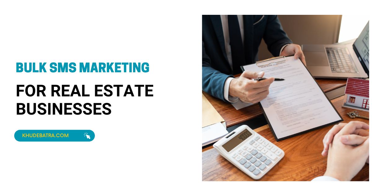 Bulk-SMS-Marketing-for-Real-Estate-Businesses