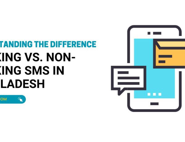 Understanding the Differences: Masking vs. Non-Masking SMS in Bangladesh