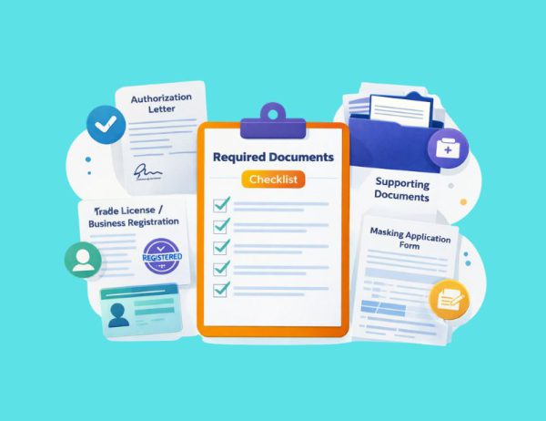 Required Documents for Masking Approval (Checklist)